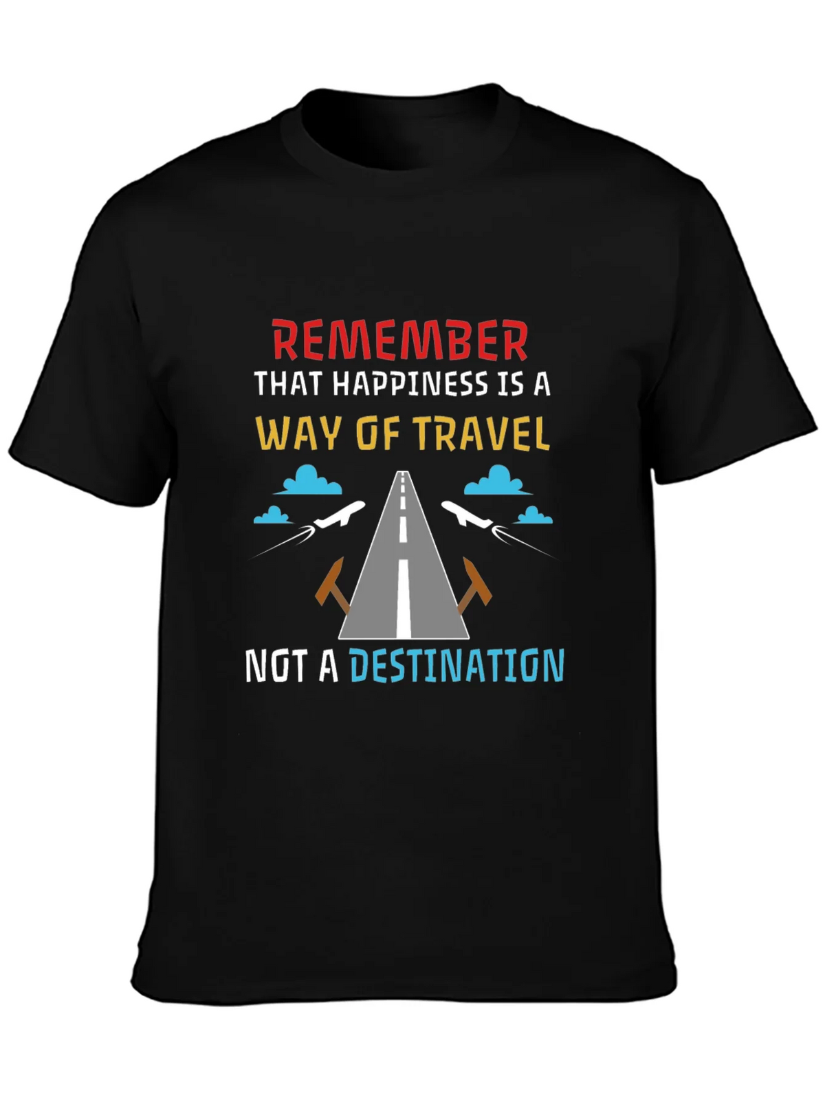 Happiness is a Way of Travel T-Shirt product image 3