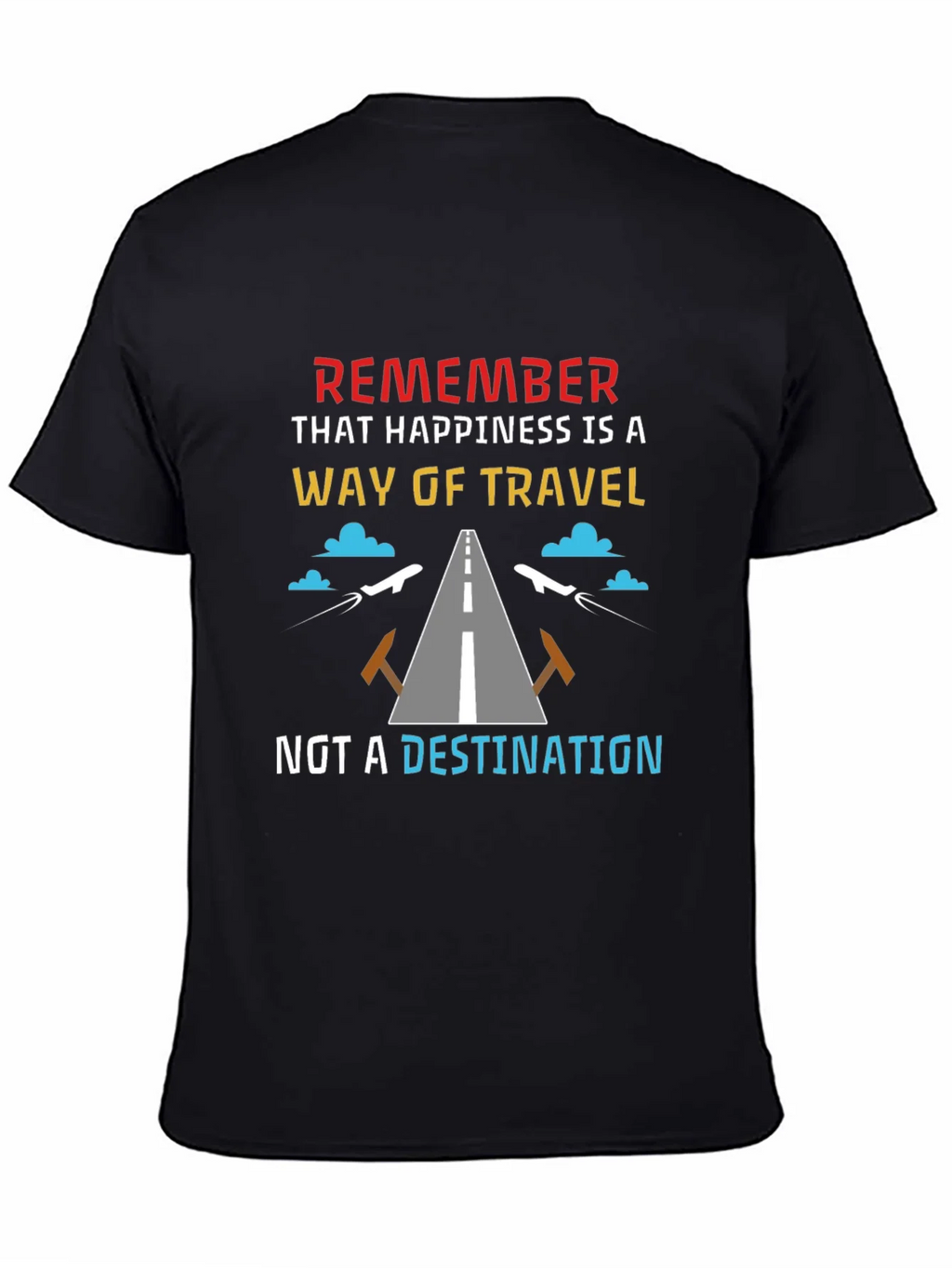 Happiness is a Way of Travel T-Shirt product image 4