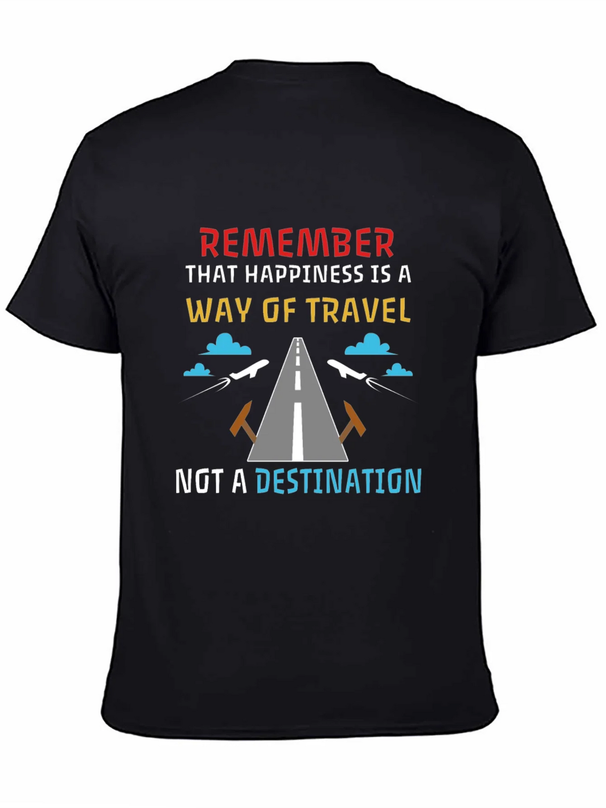 Happiness is a Way of Travel T-Shirt product image 4