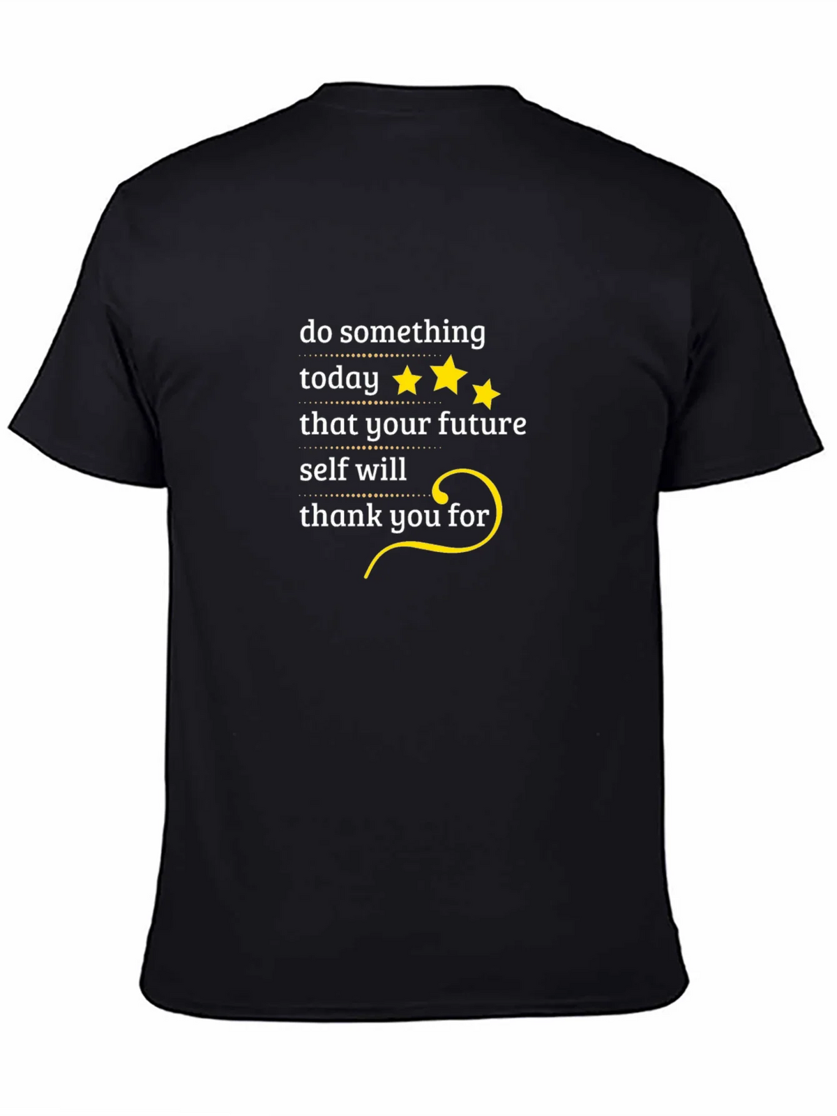 Motivational T-Shirt: Do Something Today! product image 4