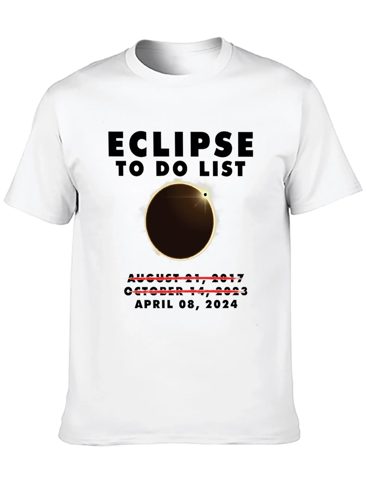 Eclipse To-Do List Total Solar April 2024 T-Shirt product image 9