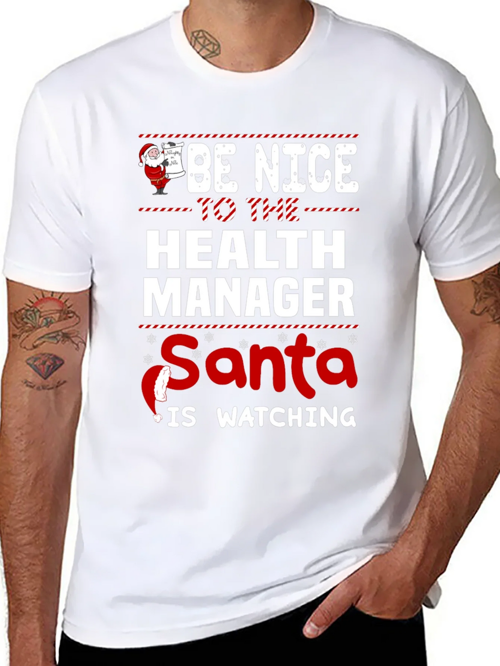 Be Nice to the Health Manager Santa Is Watching T-Shirt product image 7