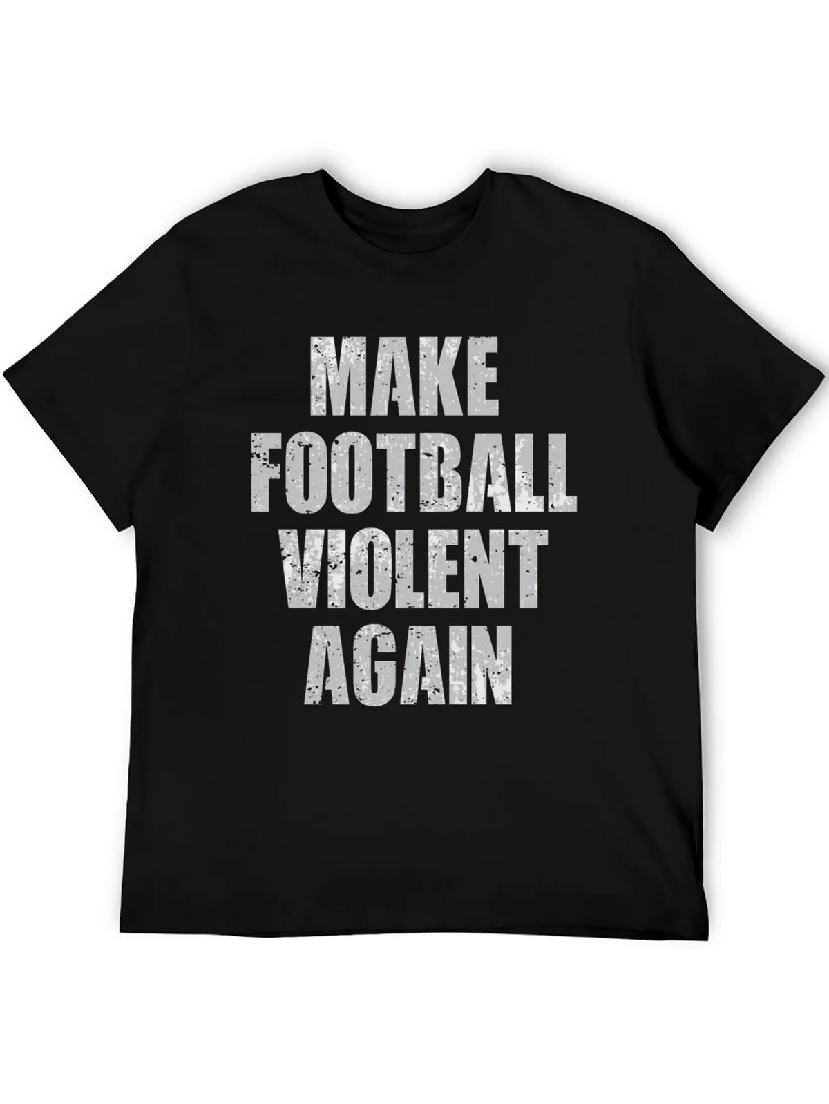 Make Football Violent Again Graphic T-Shirt product image 2
