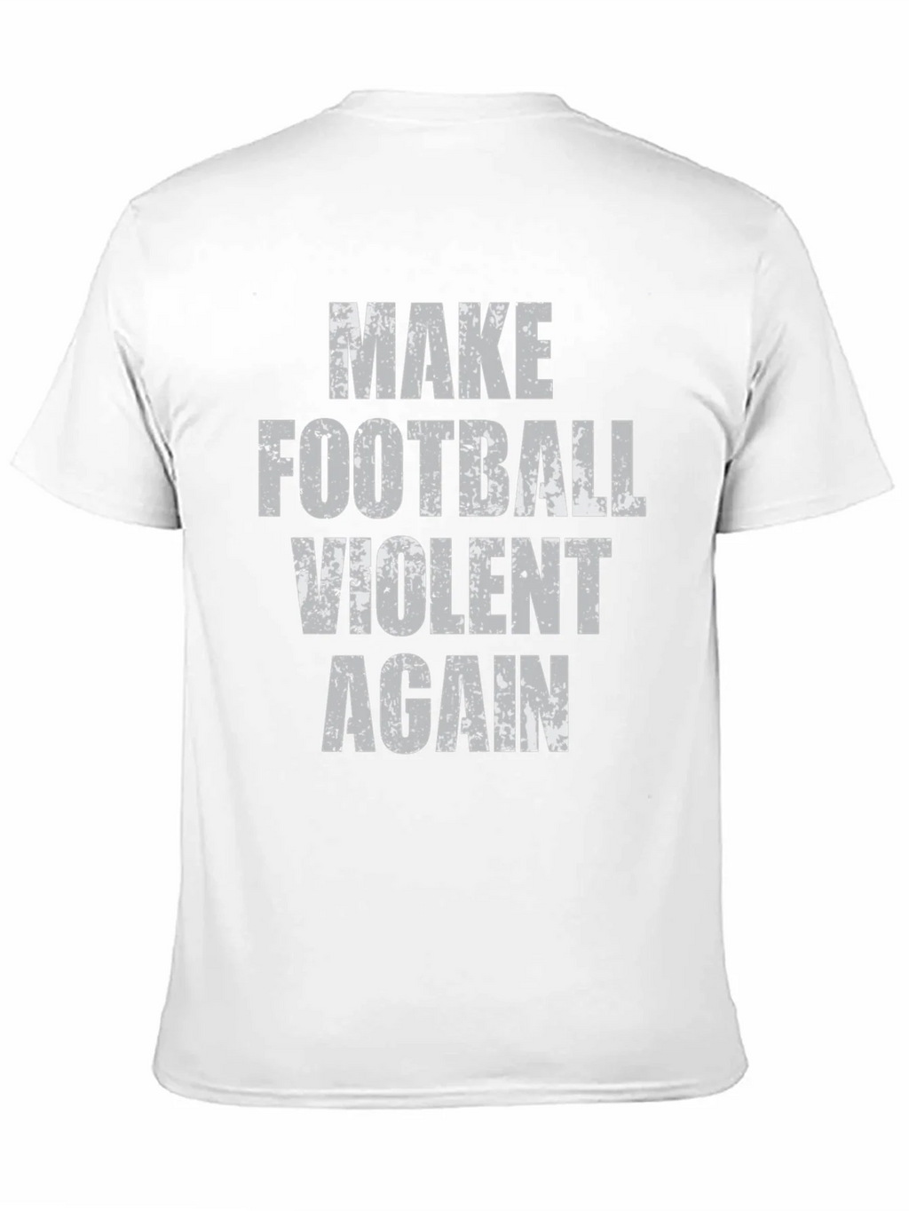 Make Football Violent Again Graphic T-Shirt product image 4