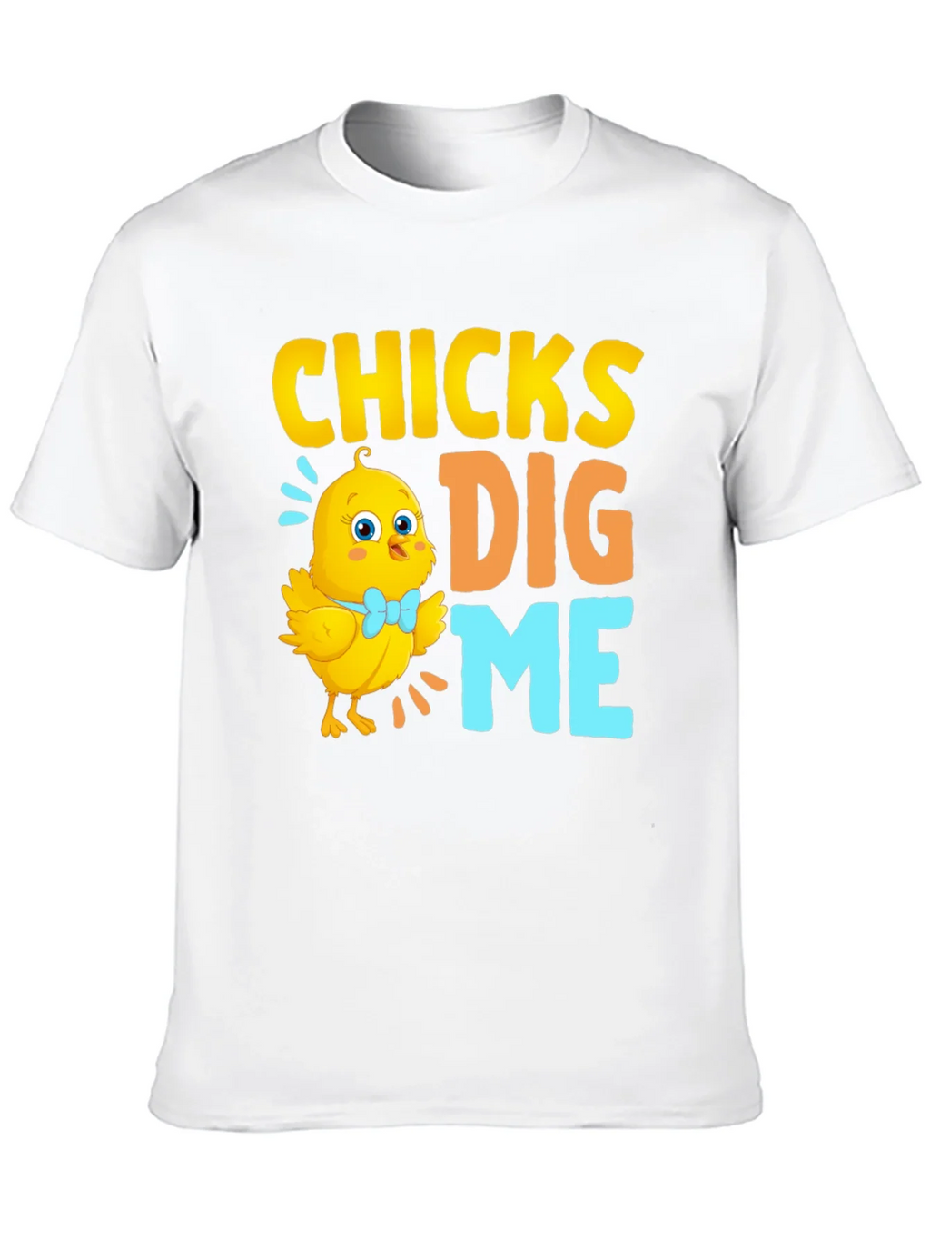 Funny Easter Chick T-Shirt - Chicks Dig Me! product image 5