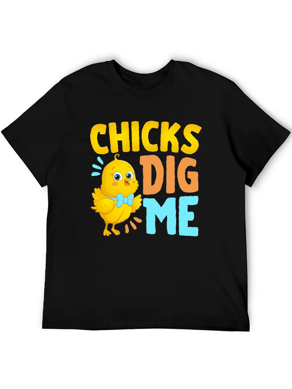 Funny Easter Chick T-Shirt - Chicks Dig Me! product image 2