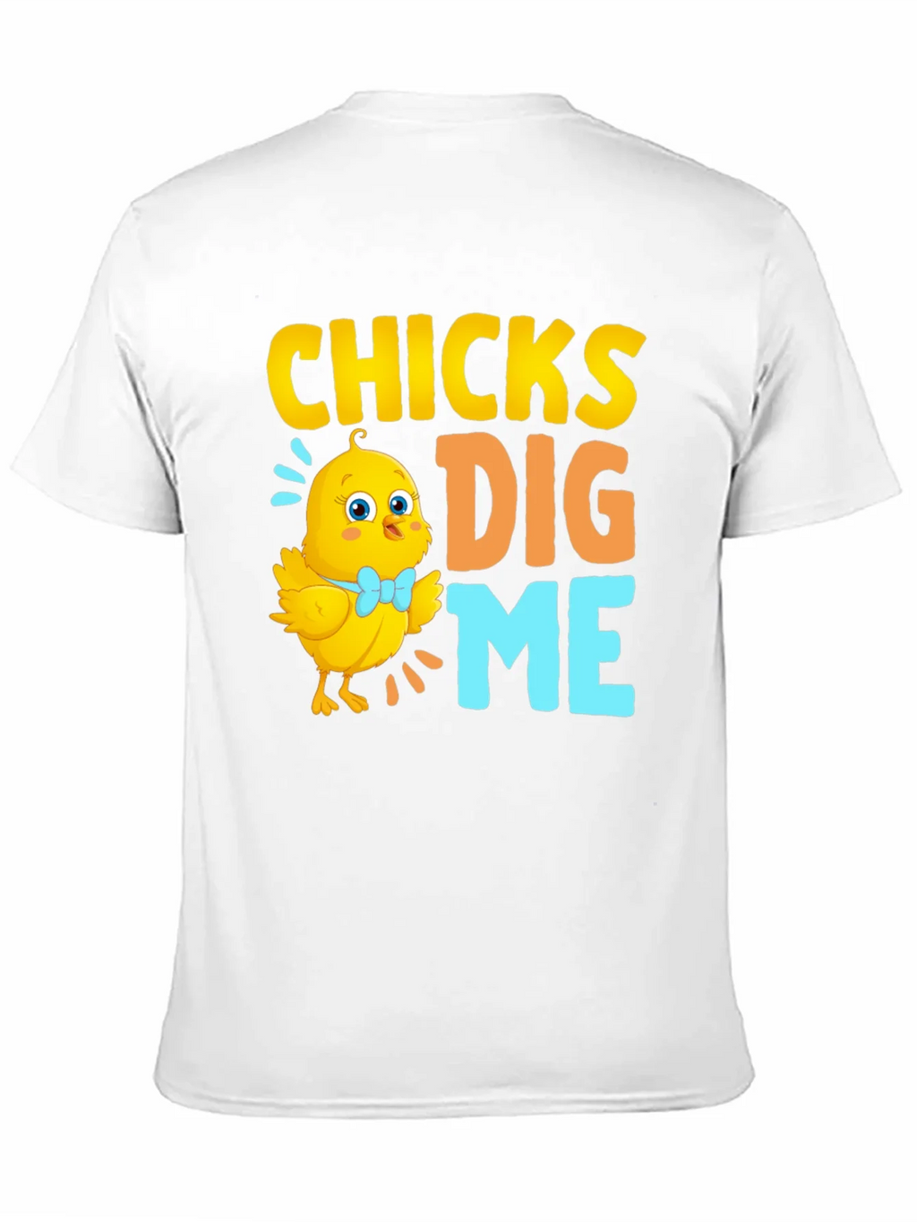 Funny Easter Chick T-Shirt - Chicks Dig Me! product image 6