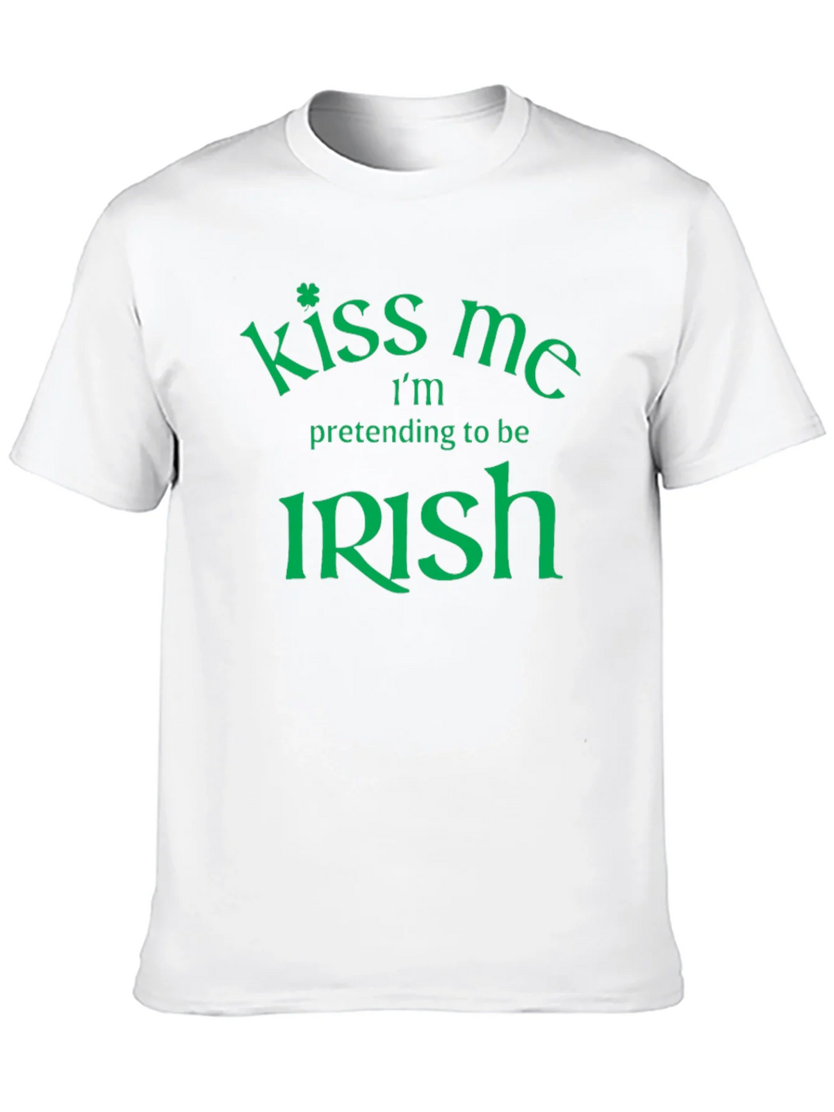 Kiss Me Im Pretending To Be Irish St. Patricks Day T-Shirt product image 8