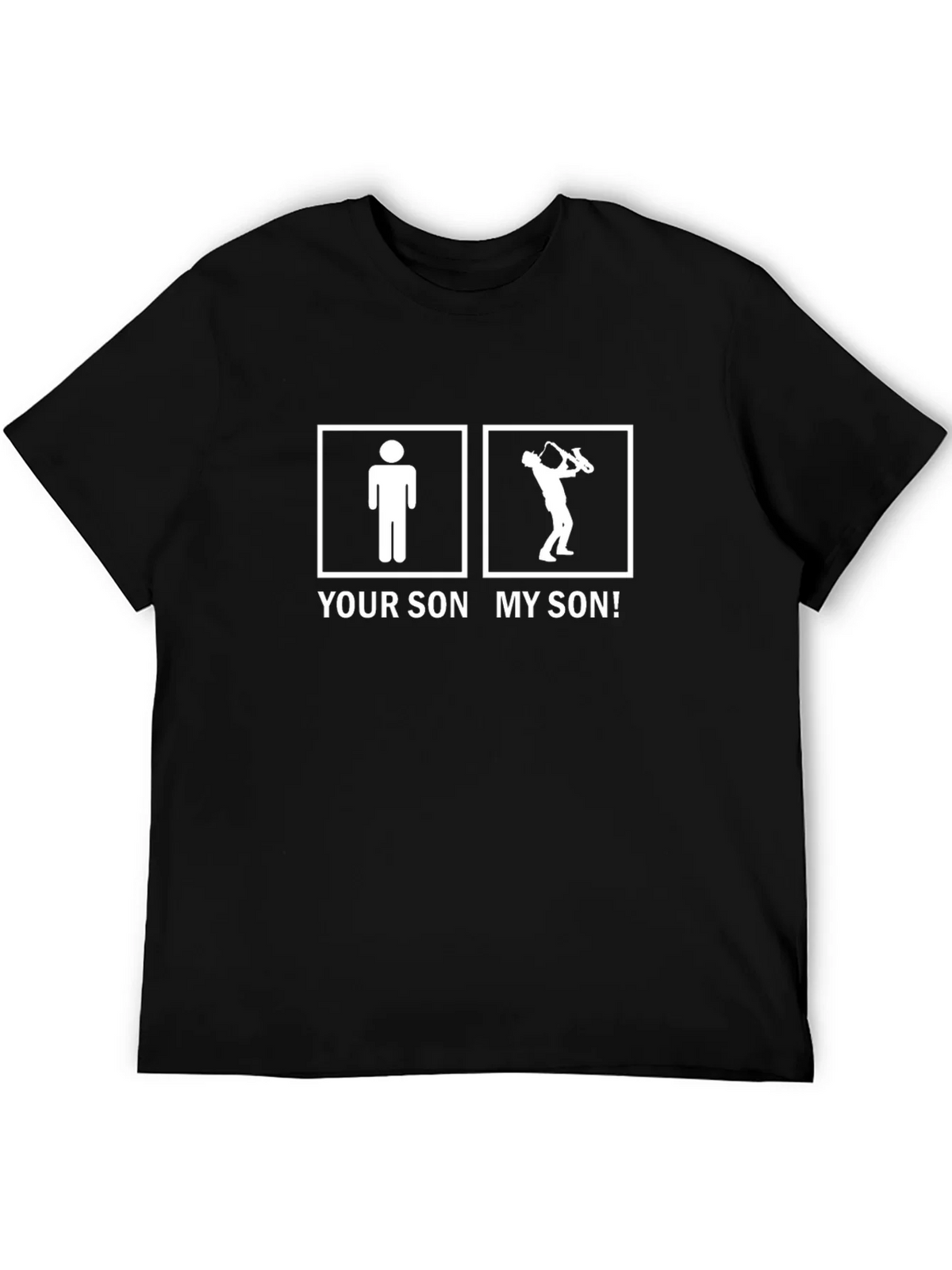 Your Son vs My Saxophone T-Shirt product image 5
