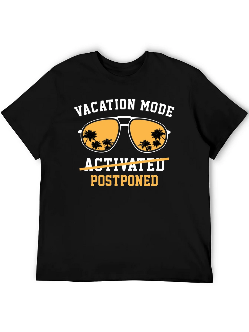 Vacation Mode Postponed T-Shirt product image 4
