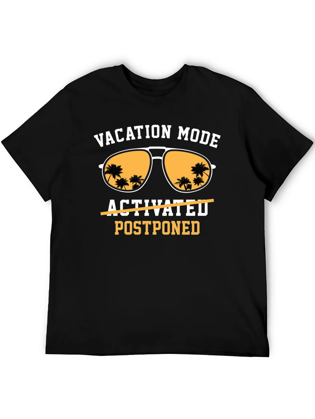 Vacation Mode Postponed T-Shirt product image 4