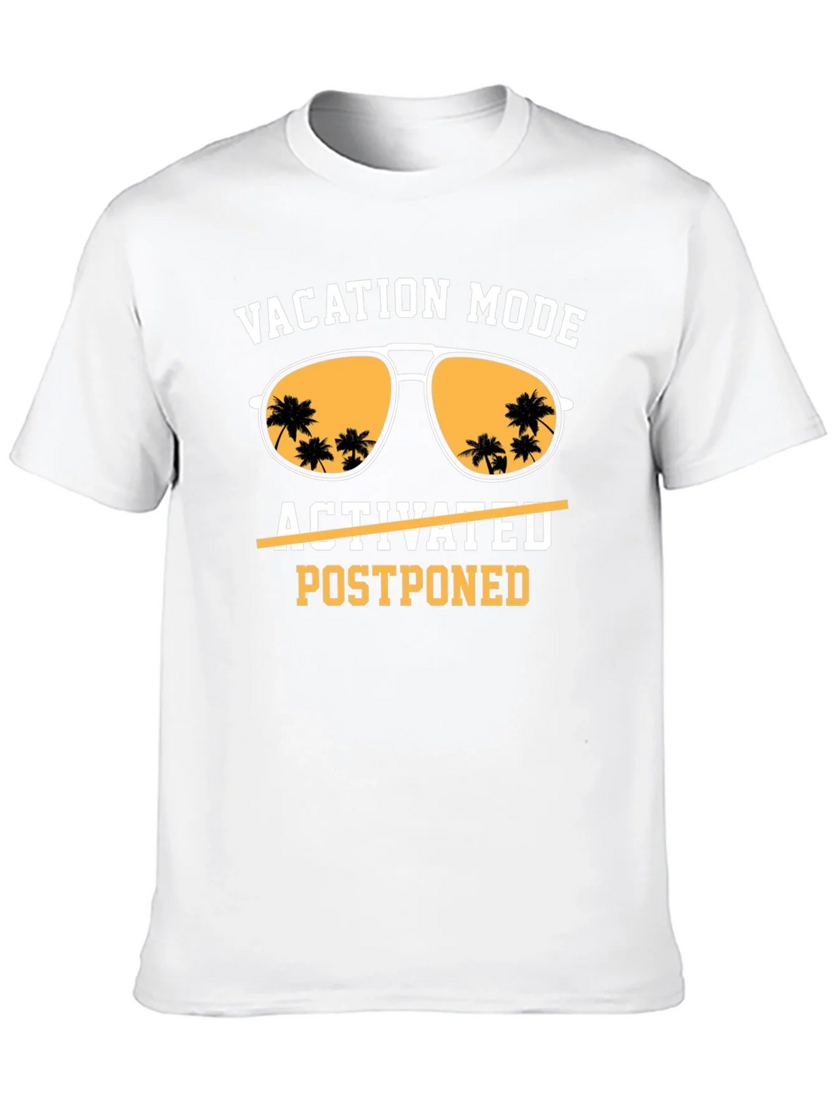 Vacation Mode Postponed T-Shirt product image 7