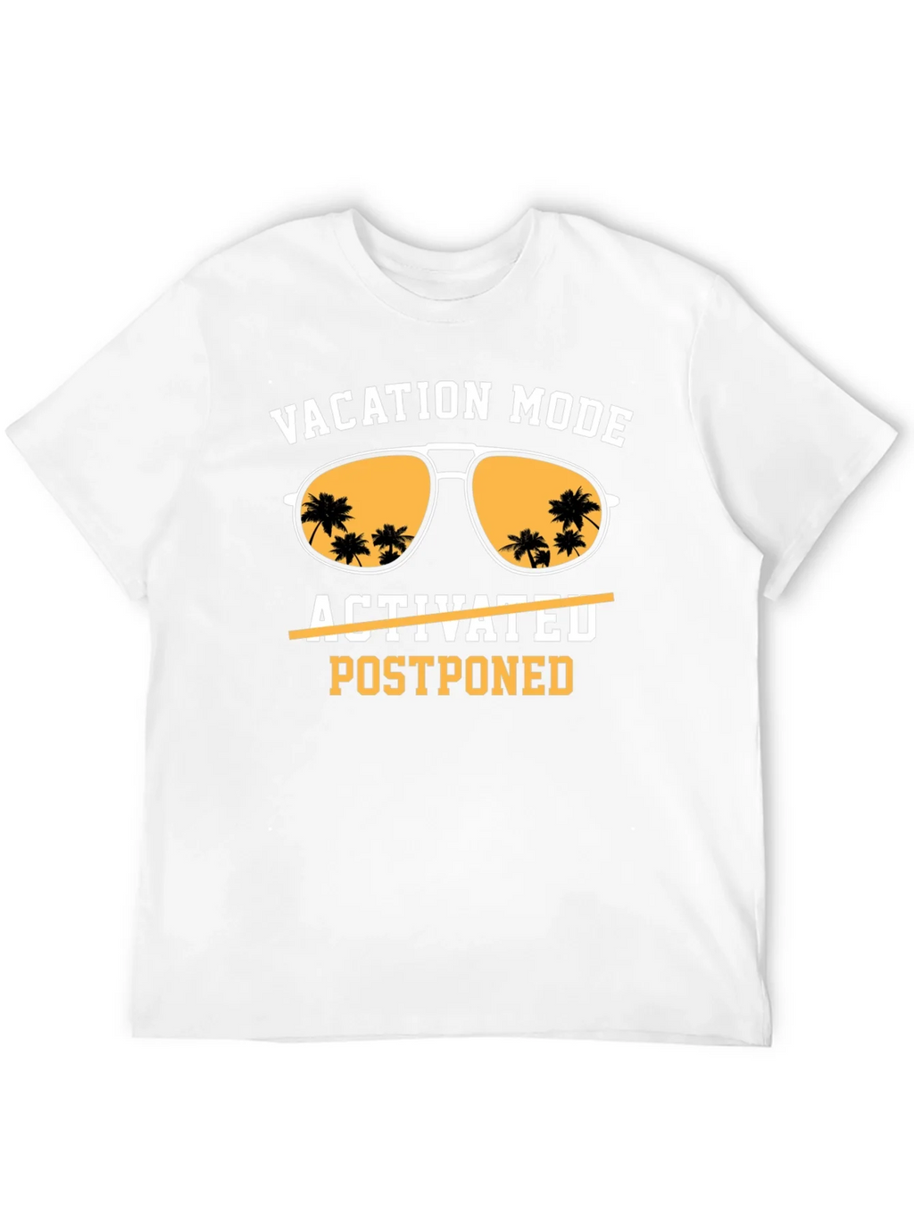 Vacation Mode Postponed T-Shirt product image 9