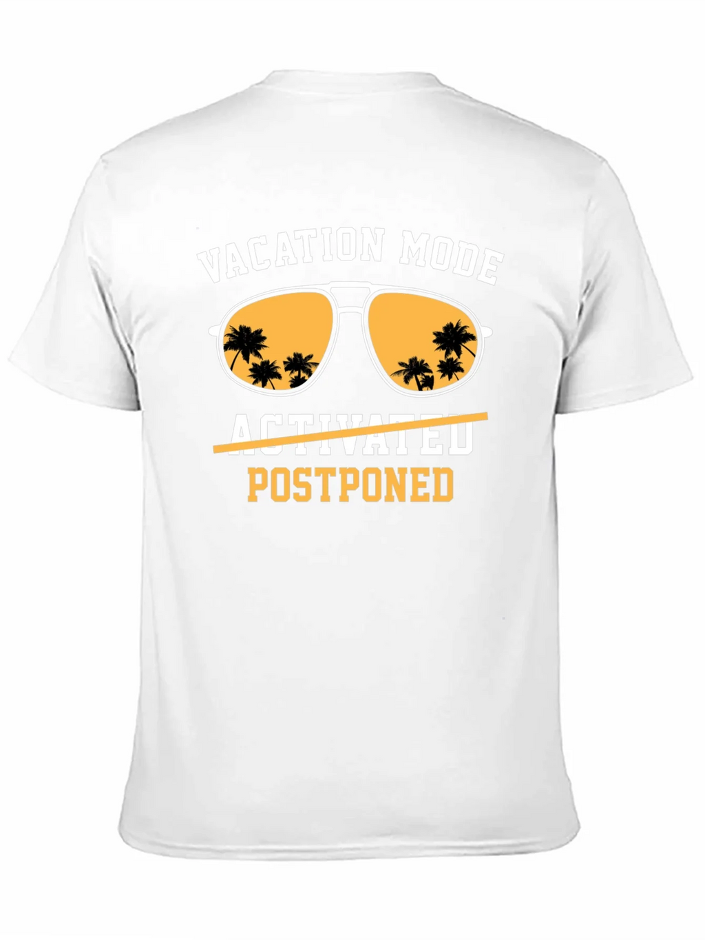 Vacation Mode Postponed T-Shirt product image 8