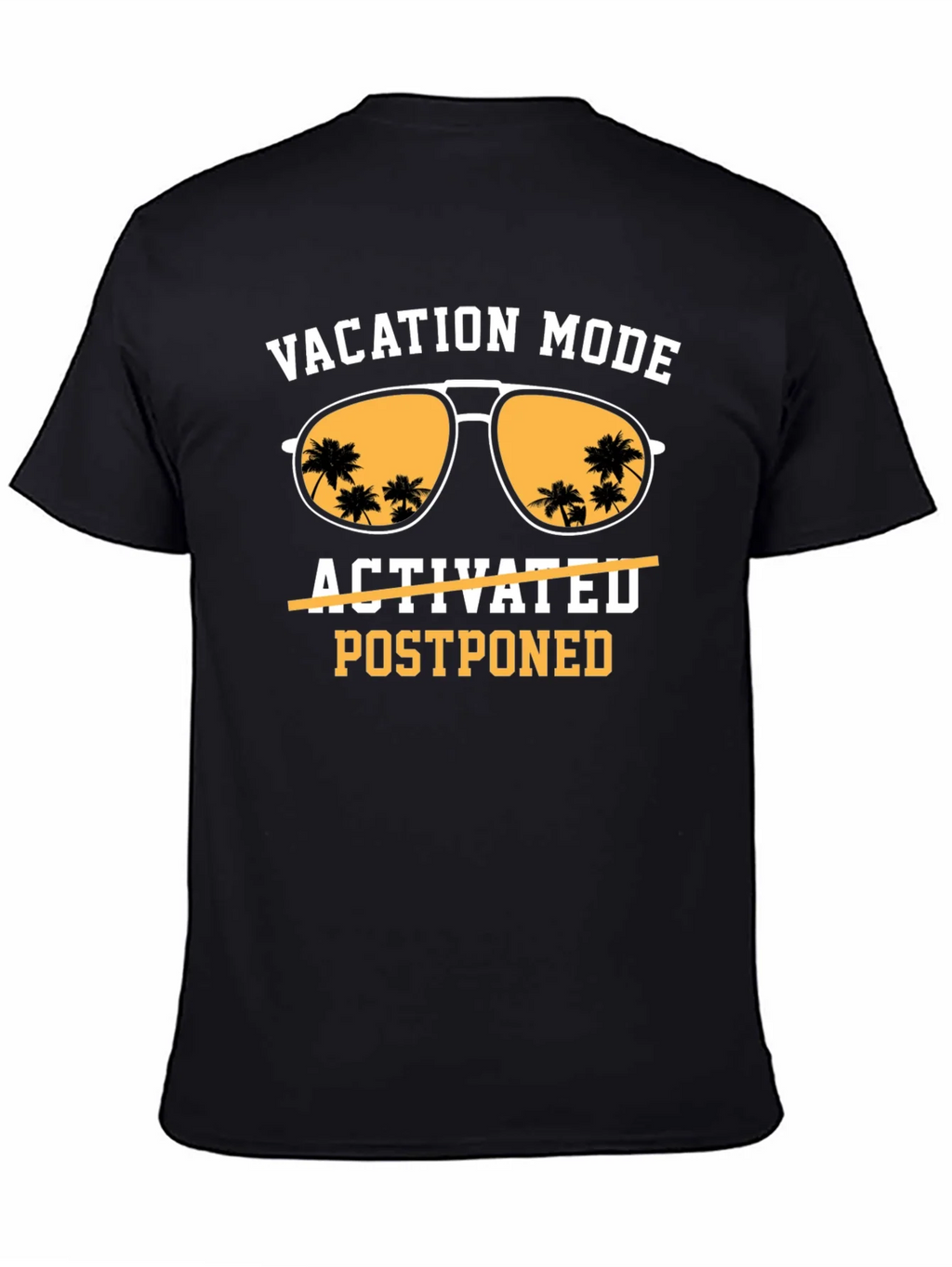Vacation Mode Postponed T-Shirt product image 3