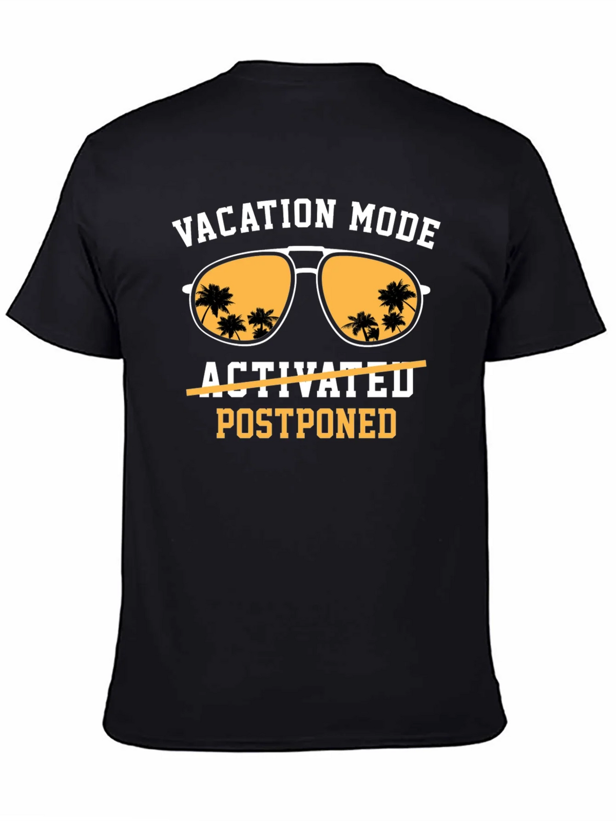 Vacation Mode Postponed T-Shirt product image 3