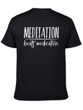 Meditation Beats Medication Black T-Shirt product image 1