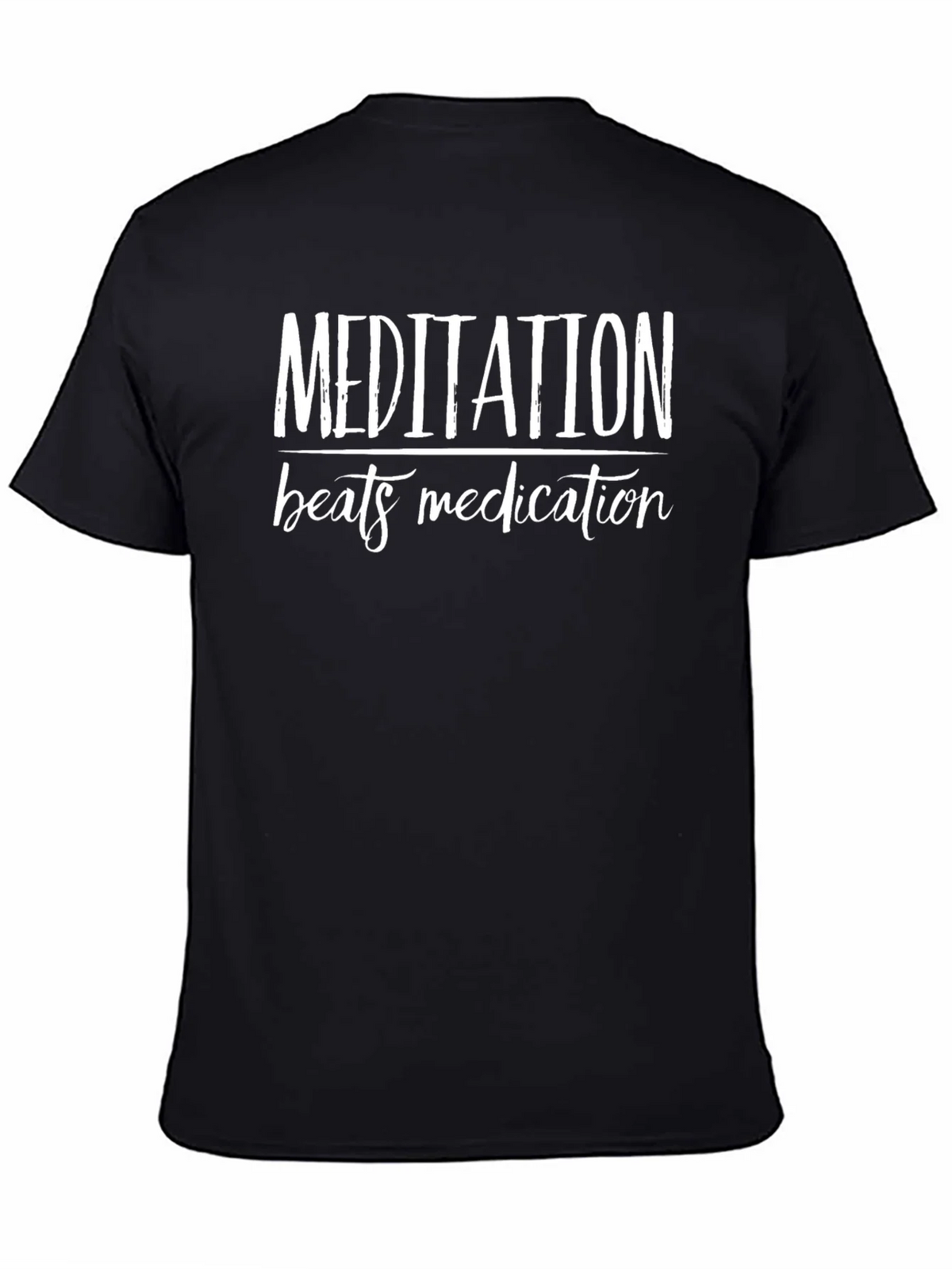 Meditation Beats Medication Black T-Shirt product image 1