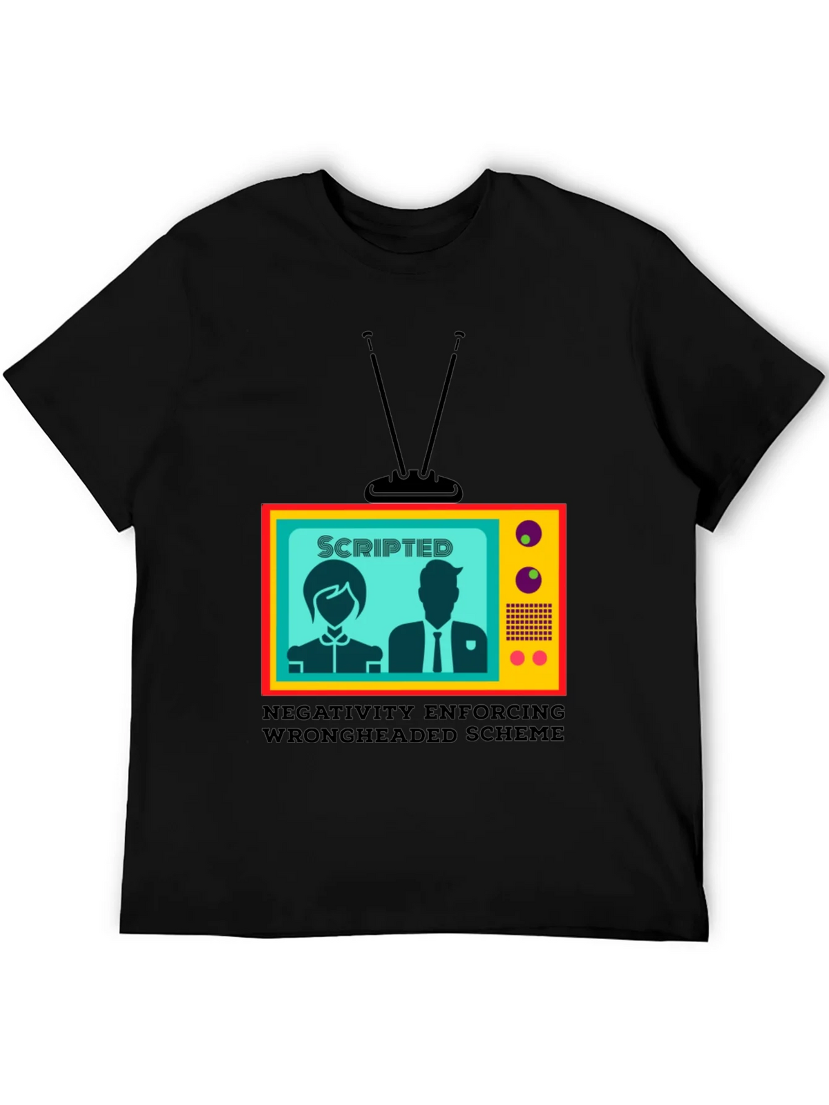 Scripted TV Show T-Shirt - Enforcing Wrongheaded Scheme product image 5