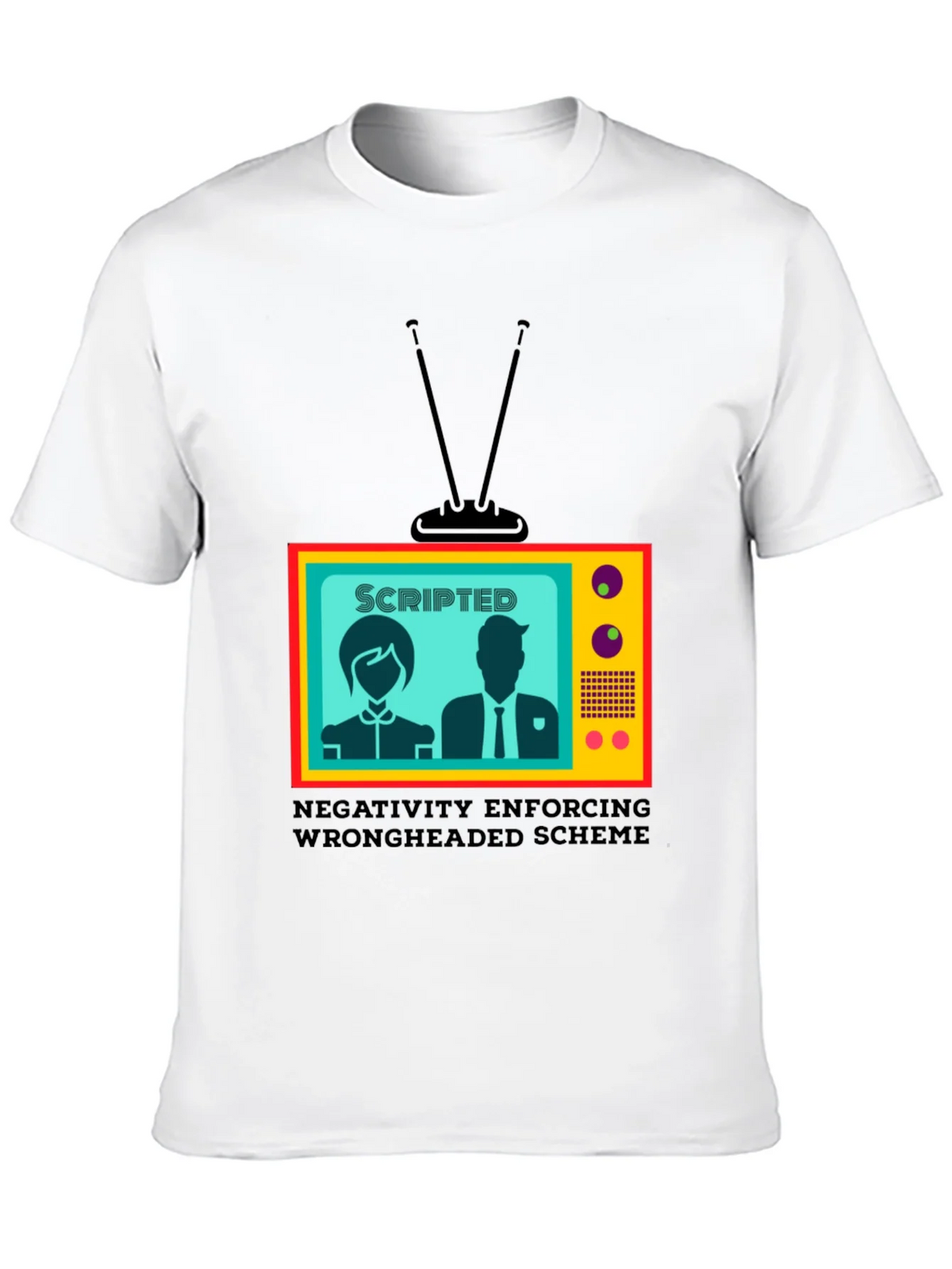 Scripted TV Show T-Shirt - Enforcing Wrongheaded Scheme product image 9