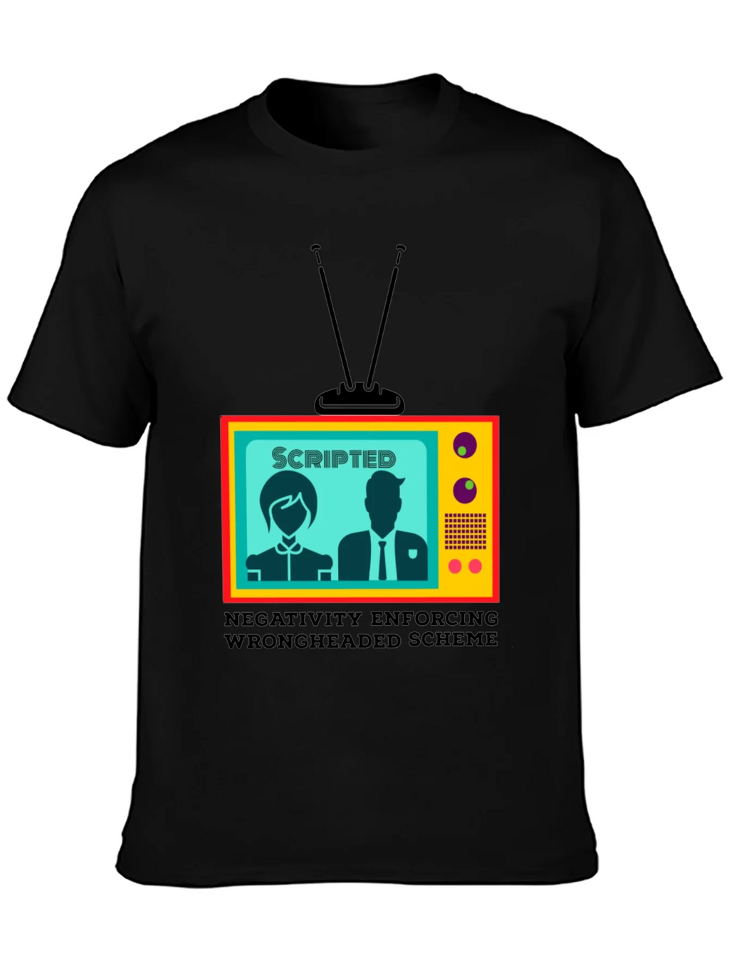 Scripted TV Show T-Shirt - Enforcing Wrongheaded Scheme product image 3