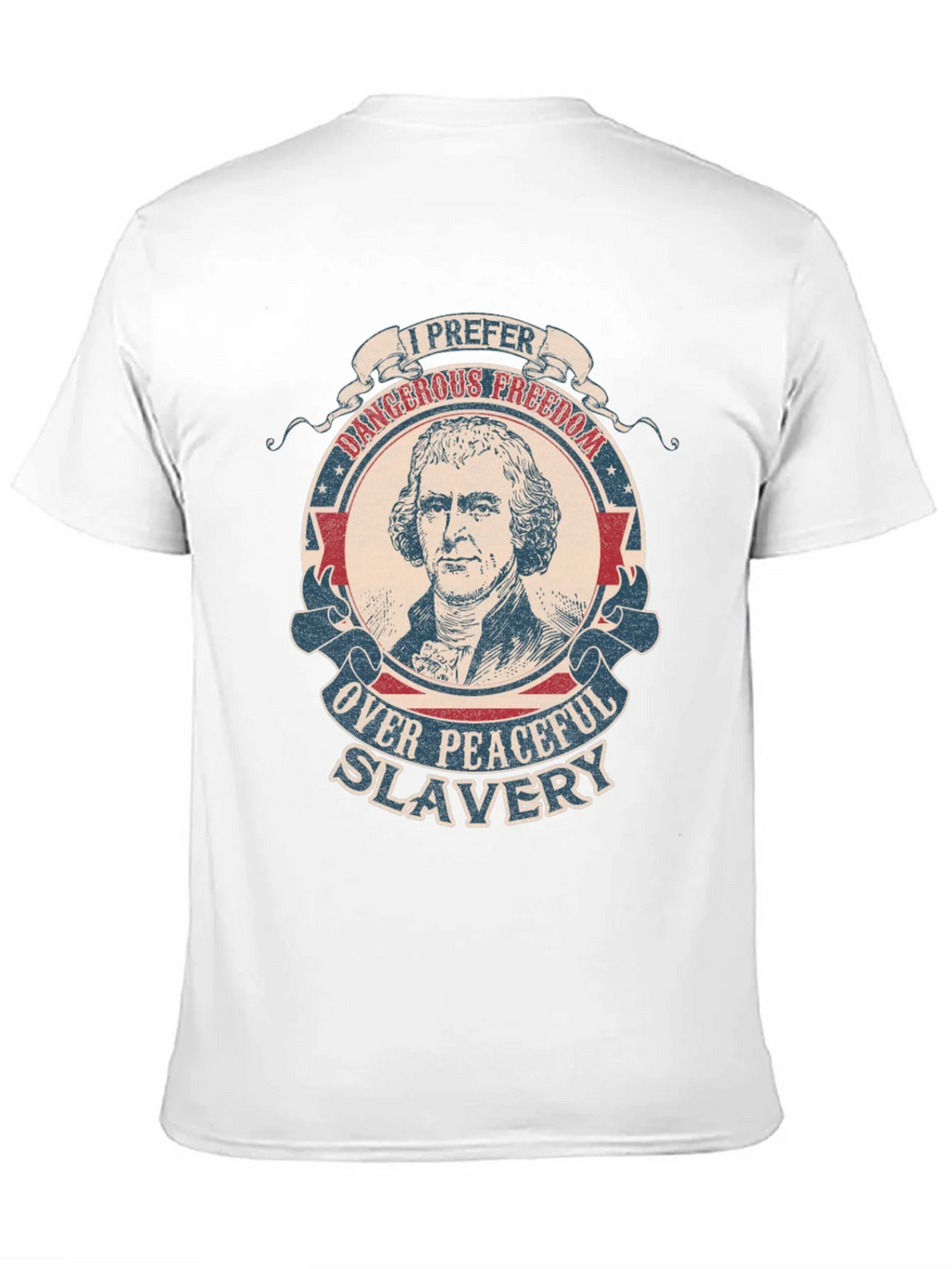 I Prefer Dangerous Freedom T-Shirt product image 10