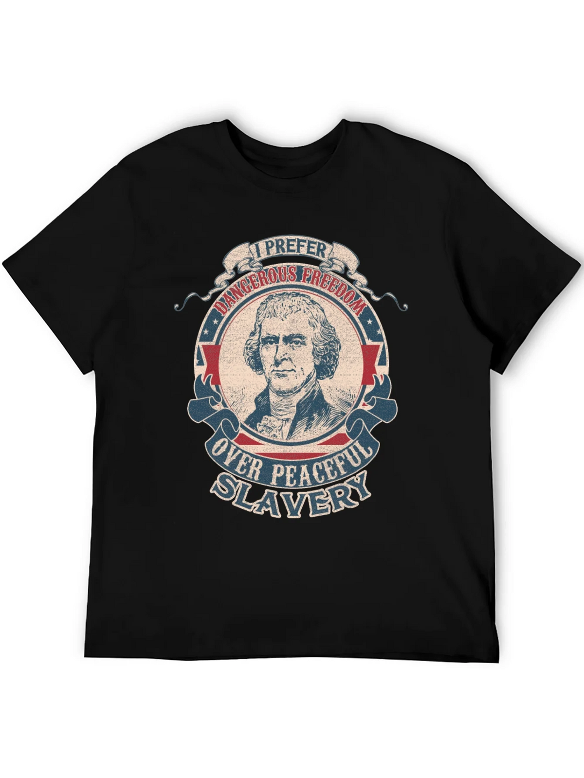 I Prefer Dangerous Freedom T-Shirt product image 5