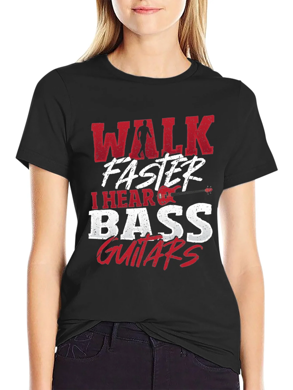 Walk Faster I Hear Bass Guitars Black T-Shirt product image 2