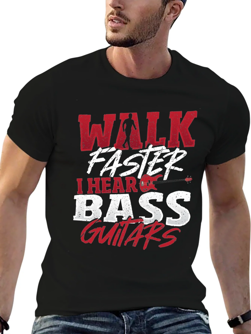 Walk Faster I Hear Bass Guitars Black T-Shirt product image 6