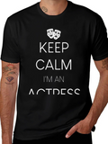 Keep Calm Im An Actress T-Shirt product image 1
