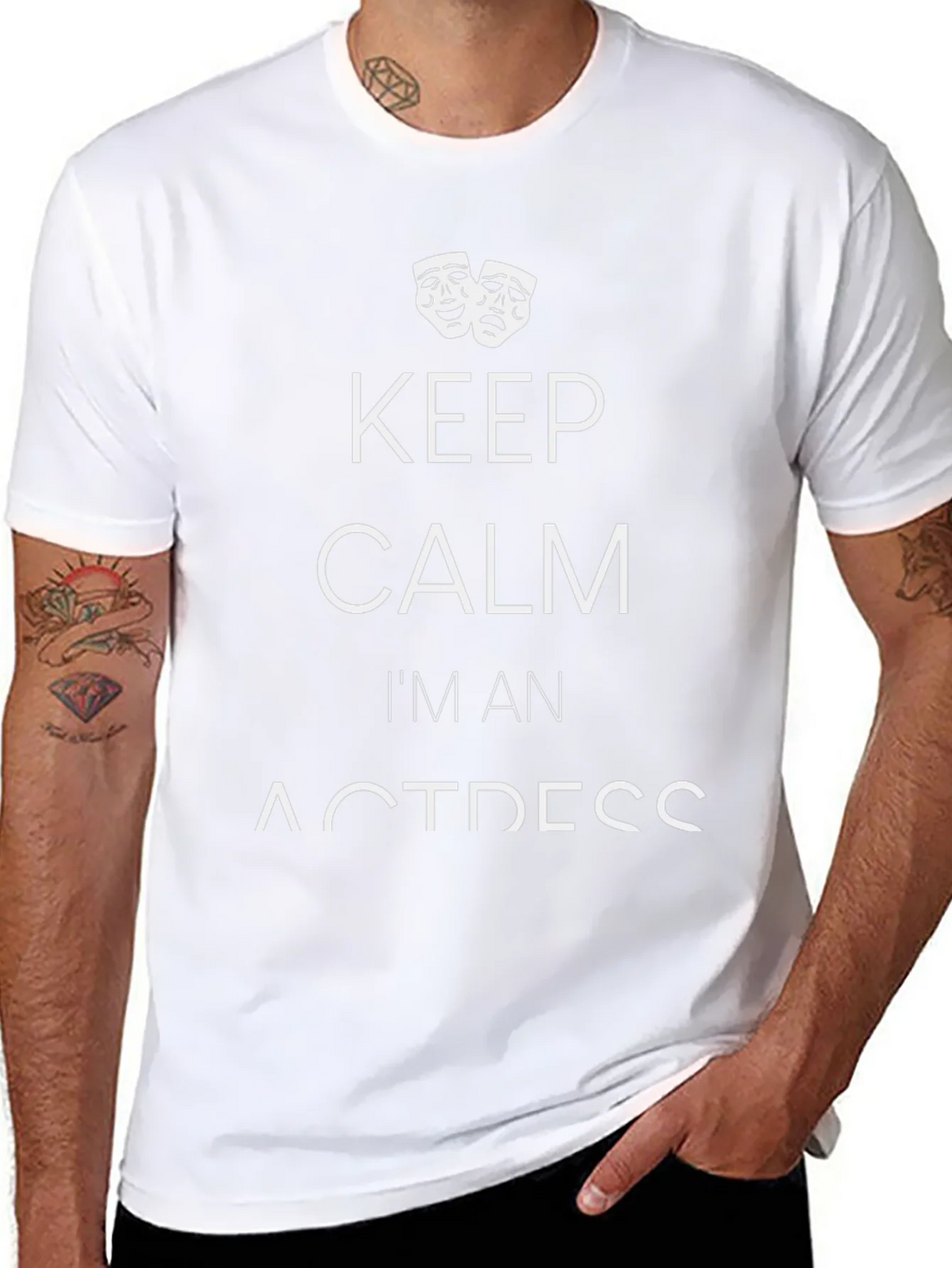 Keep Calm Im An Actress T-Shirt product image 7