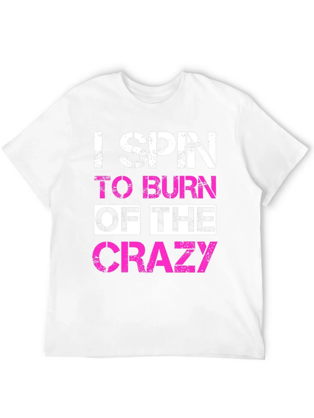 I Spin to Burn Off The Crazy T-Shirt product image 11