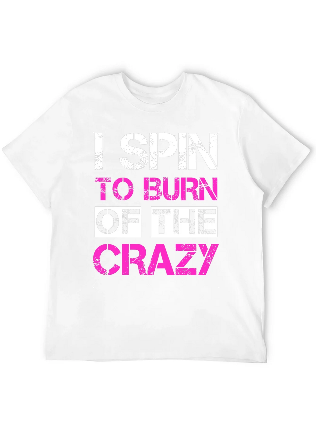 I Spin to Burn Off The Crazy T-Shirt product image 11
