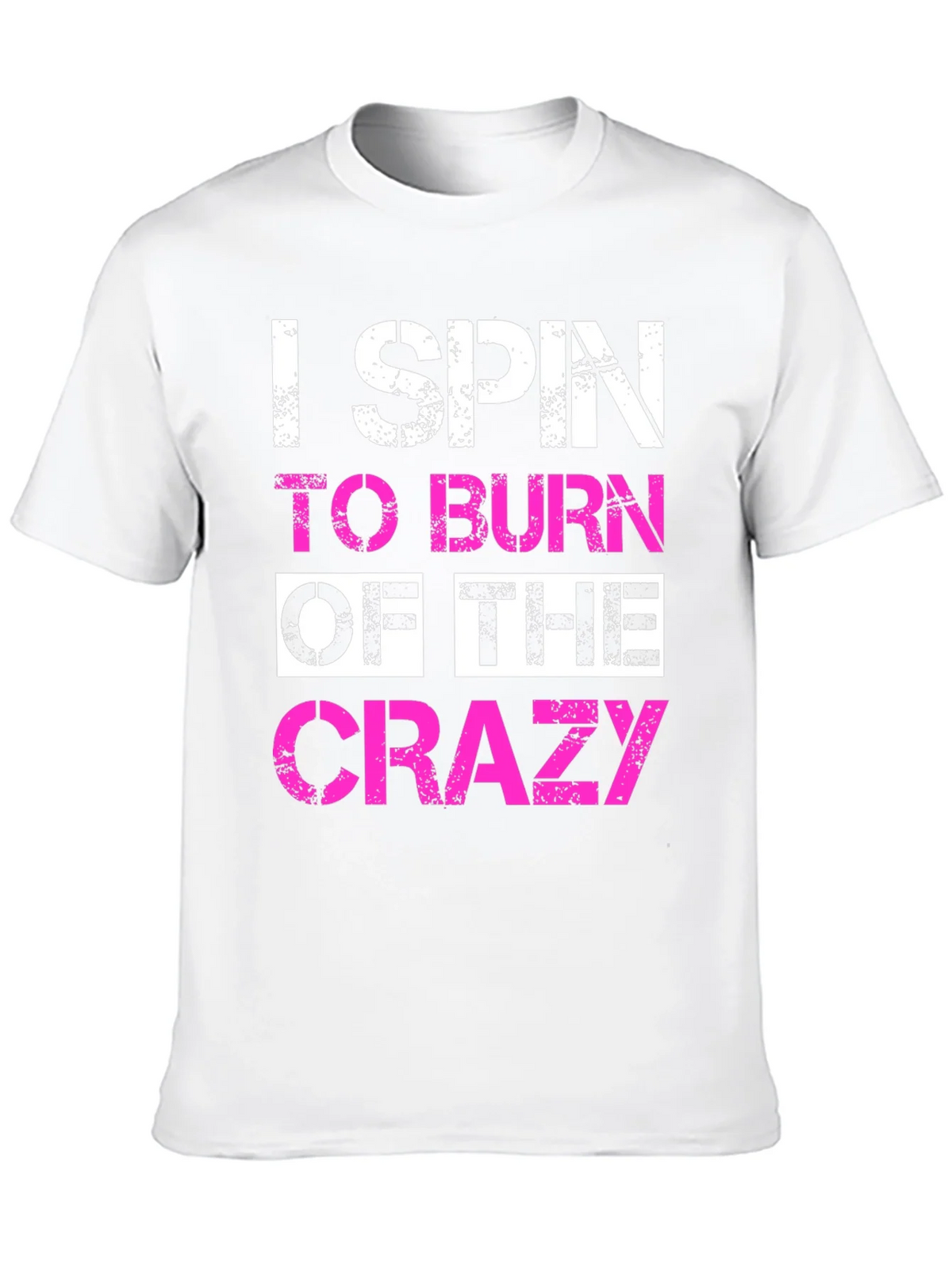 I Spin to Burn Off The Crazy T-Shirt product image 9