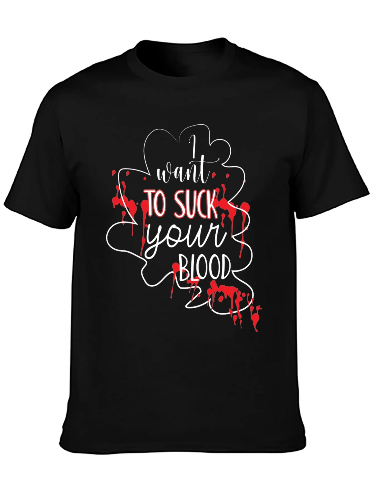 I Want To Suck Your Blood T-Shirt - Halloween Tee product image 3