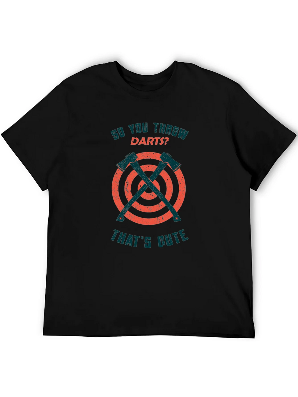 So You Throw Darts Axe Throwing Funny T-Shirt product image 3