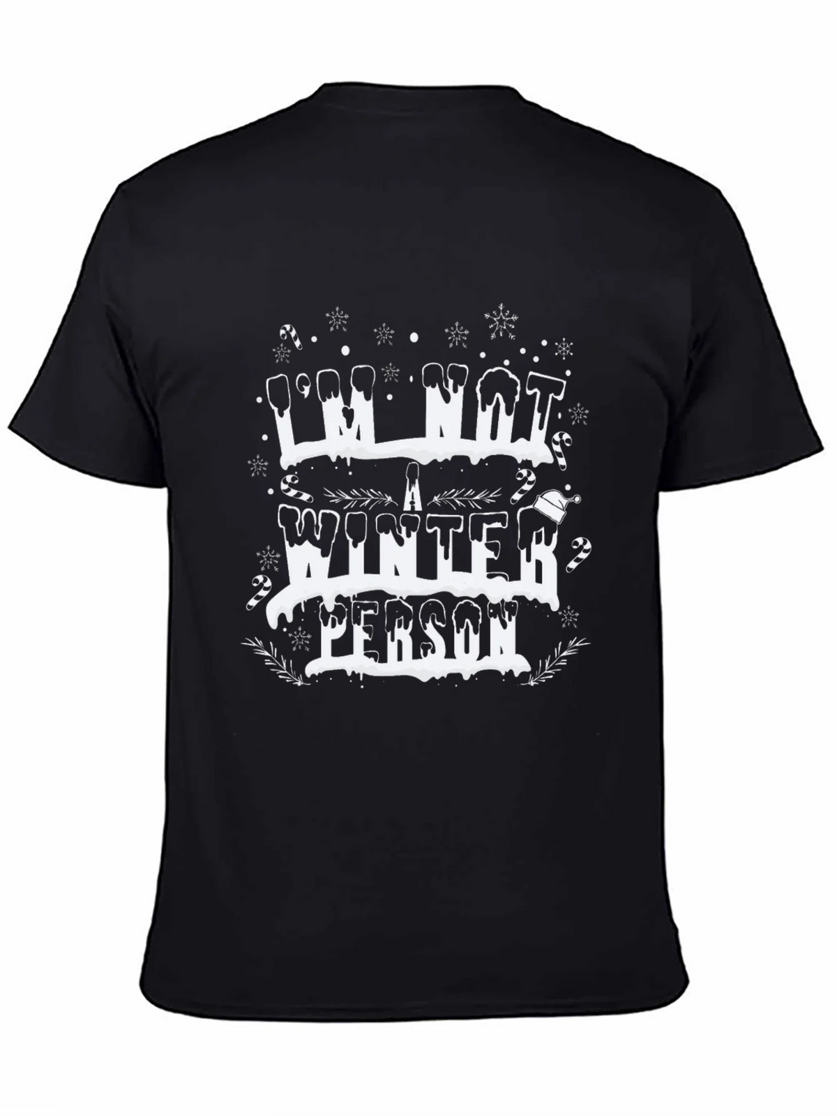 Im Not a Winter Person Black Graphic Tee product image 4