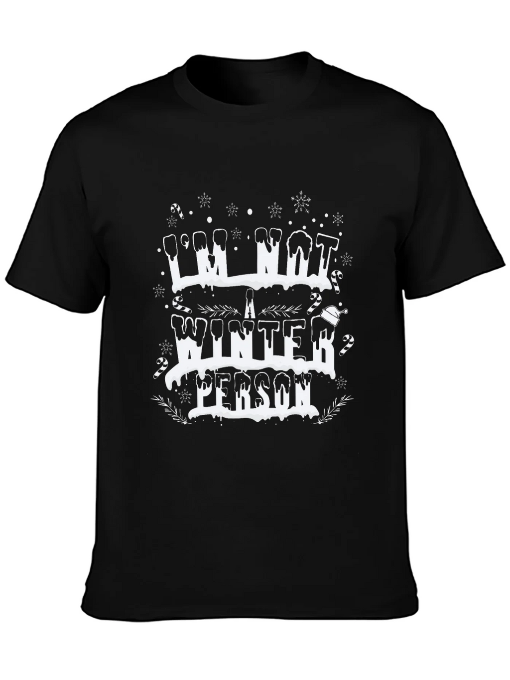 Im Not a Winter Person Black Graphic Tee product image 3