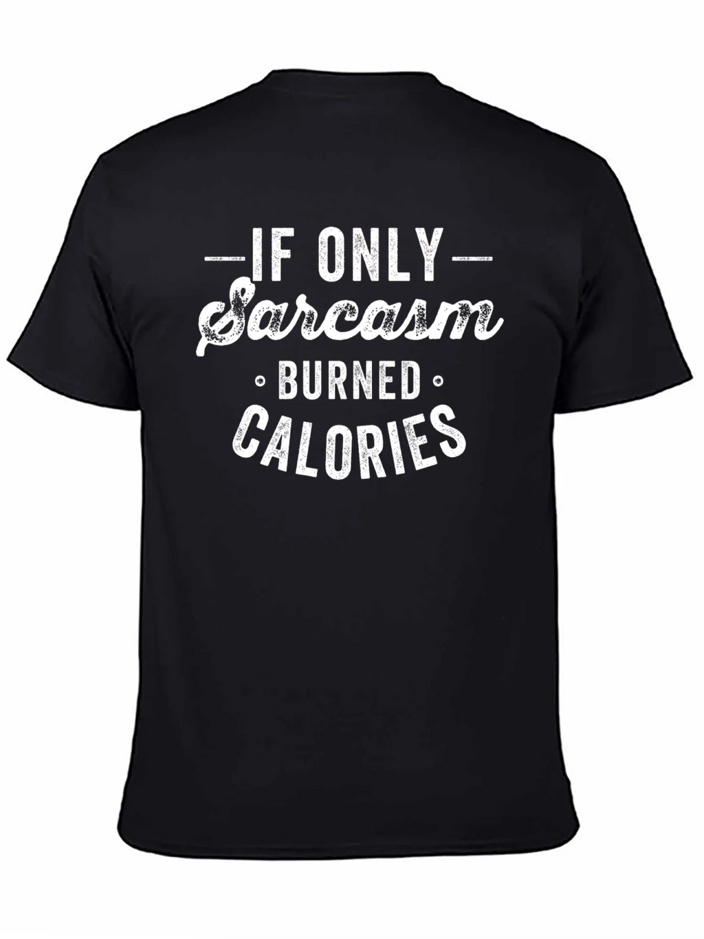 Funny Sarcasm Burned Calories Graphic Tee product image 4