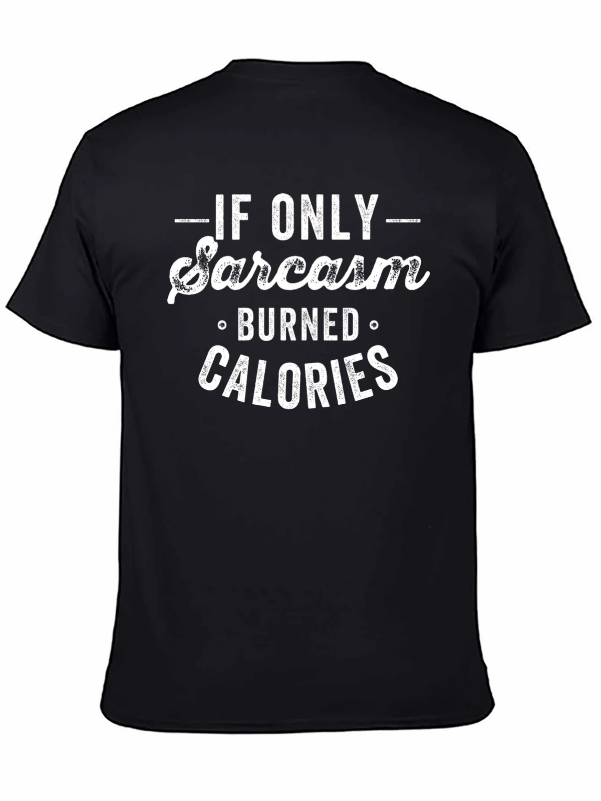 Funny Sarcasm Burned Calories Graphic Tee product image 4