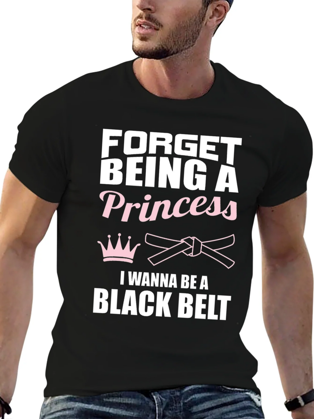 Forget Princess Black Belt Martial Arts T-Shirt product image 6