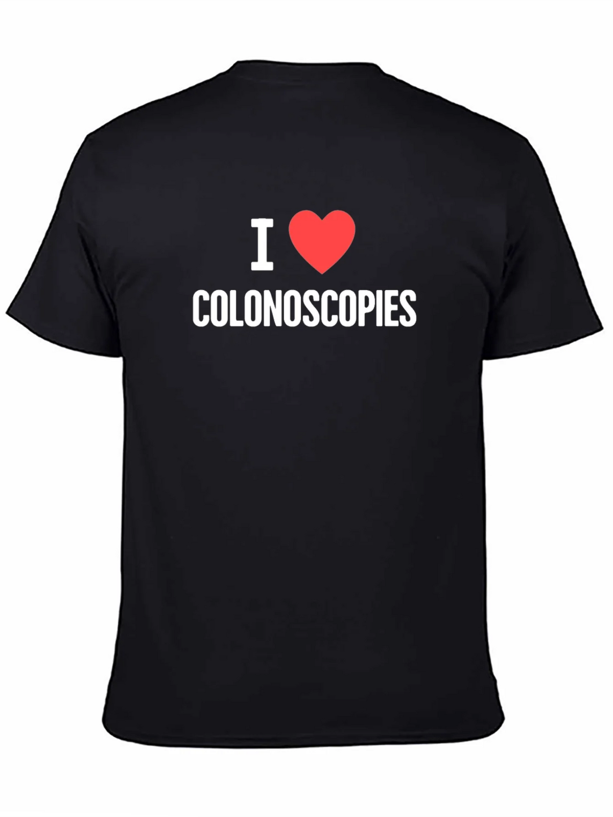 I Heart Colonoscopies Graphic T-Shirt product image 3