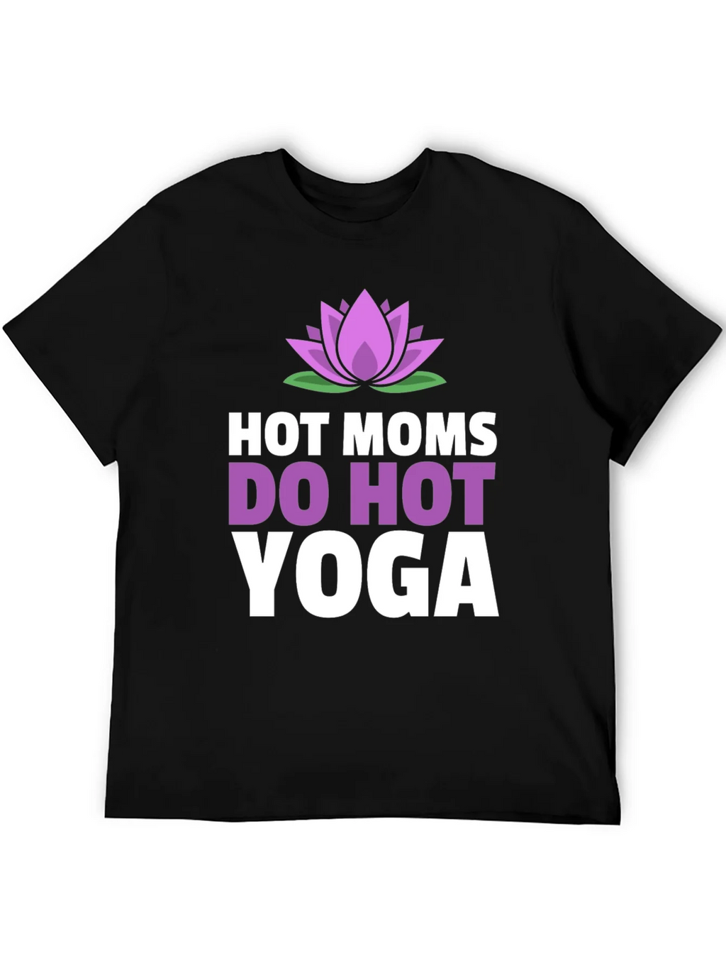 Hot Moms Do Yoga T-Shirt - Lotus Flower Design product image 4