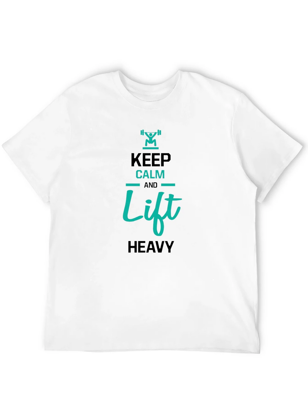 Keep Calm and Lift Heavy Graphic T-Shirt product image 10
