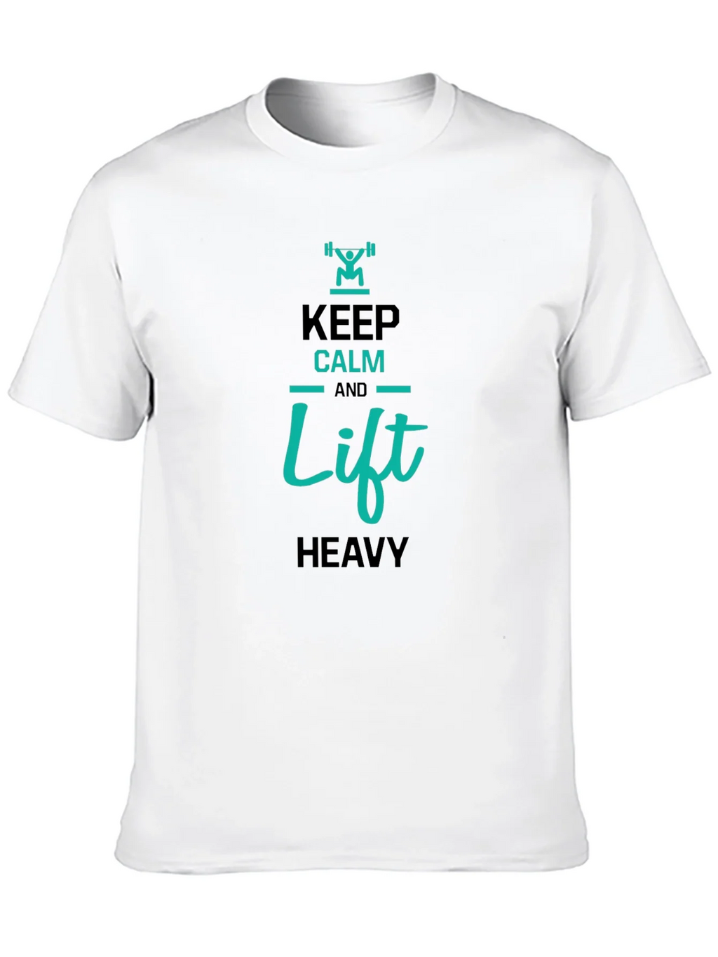 Keep Calm and Lift Heavy Graphic T-Shirt product image 8