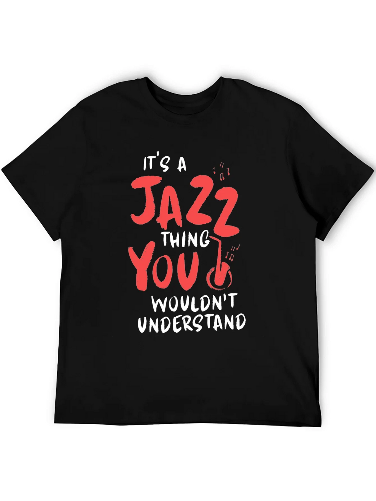 Its a Jazz Thing T-Shirt product image 3