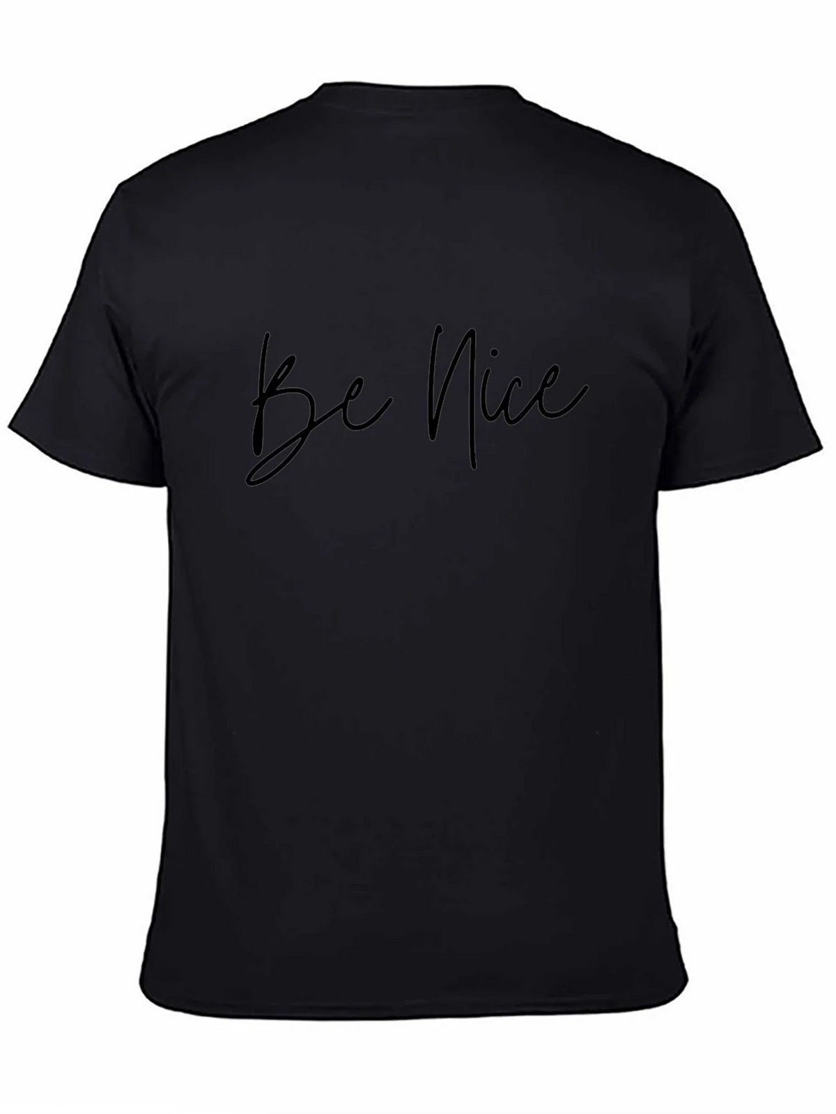 Be Nice Black T-Shirt - Casual Comfort product image 4