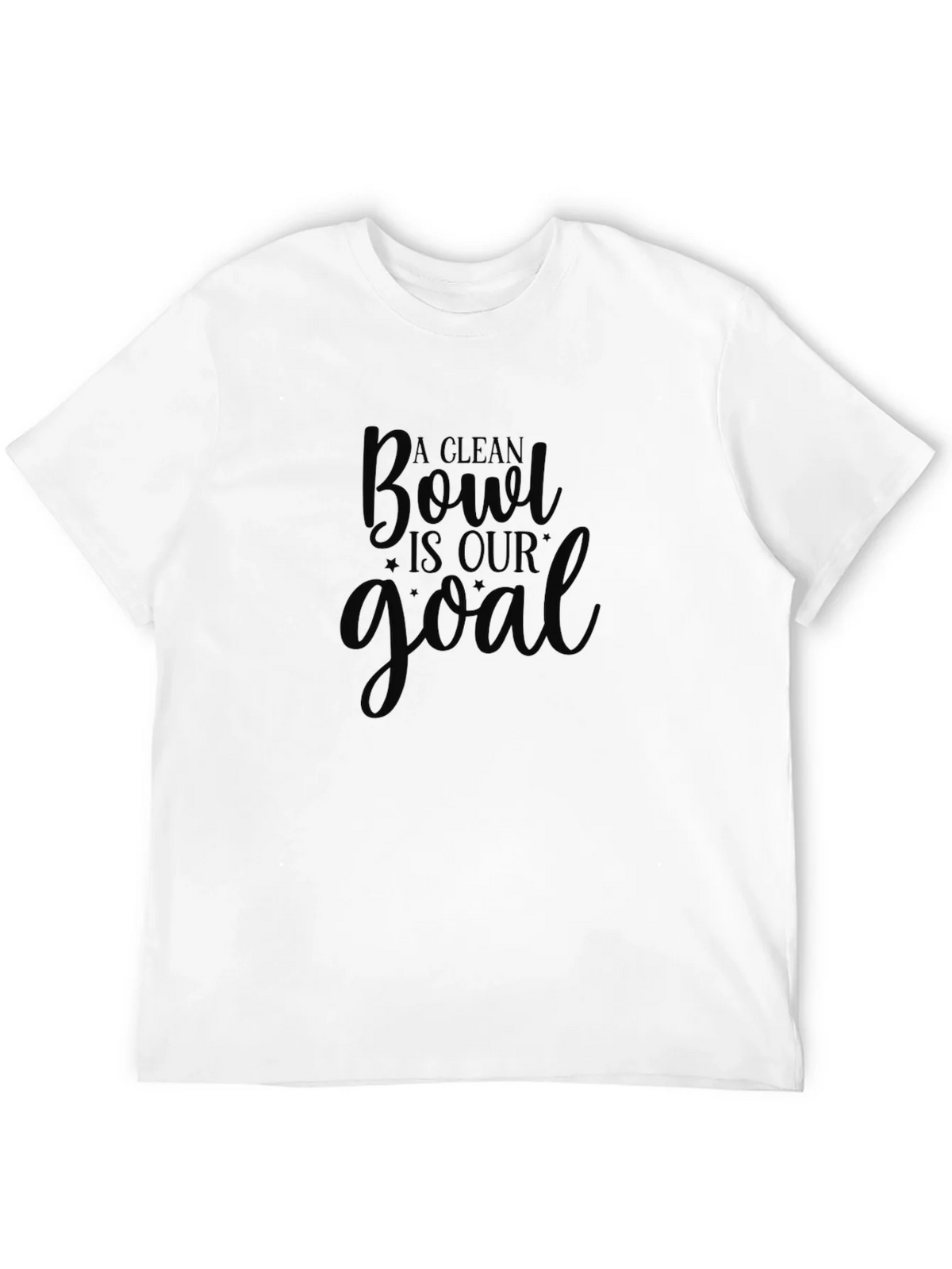 Funny A Clean Bowl Is Our Goal Black T-Shirt product image 11