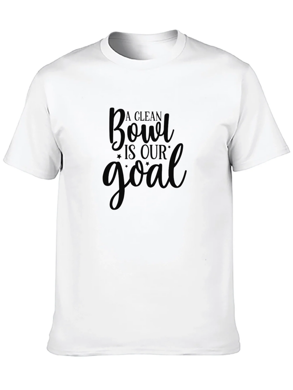 Funny A Clean Bowl Is Our Goal Black T-Shirt product image 9