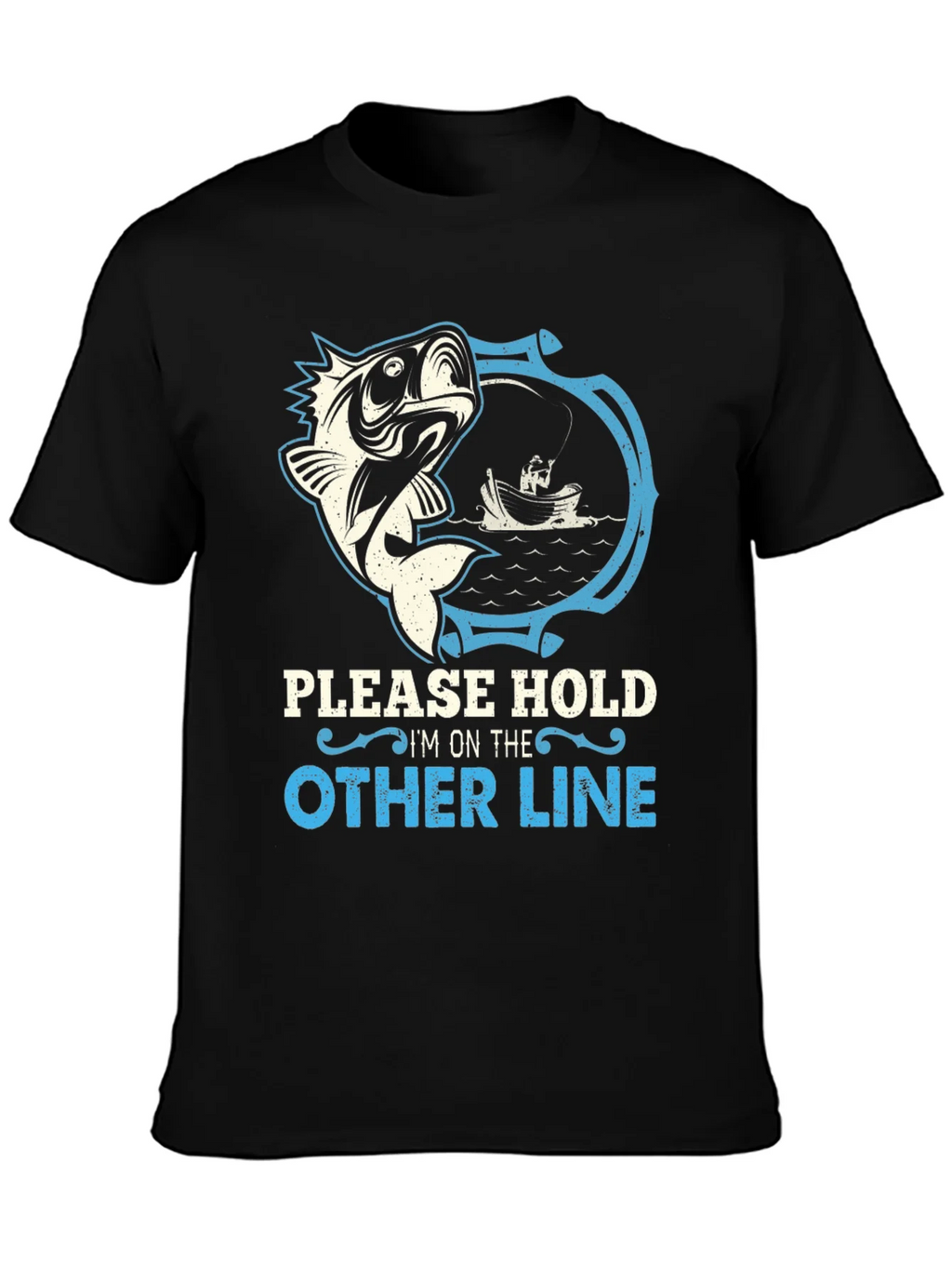 Funny Fishing T-Shirt - Please Hold Im on the Other Line product image 3